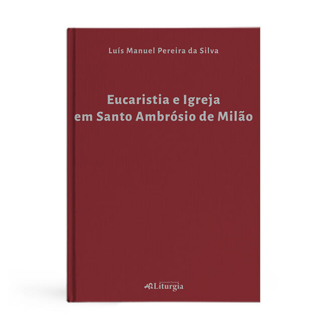 Eucaristia e Igreja em Santo Ambrósio de Milão
